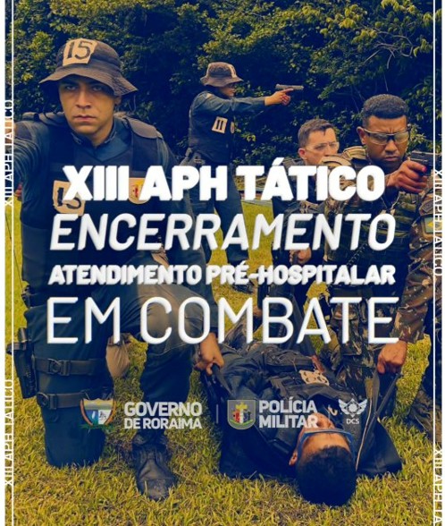 XIII Curso de Atendimento Pré-Hospitalar em Combate (APH Tático)