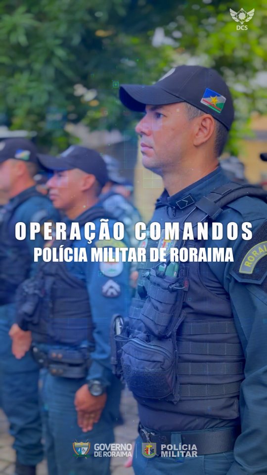 PMRR deflagra Operação Comandos 2025 para reforçar segurança na fronteira